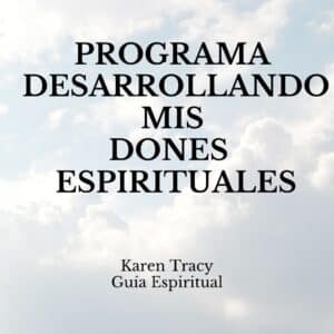 PROGRAMA 6 MESES CÓMO DESARROLLAR MIS DONES ESPIRITUALES.